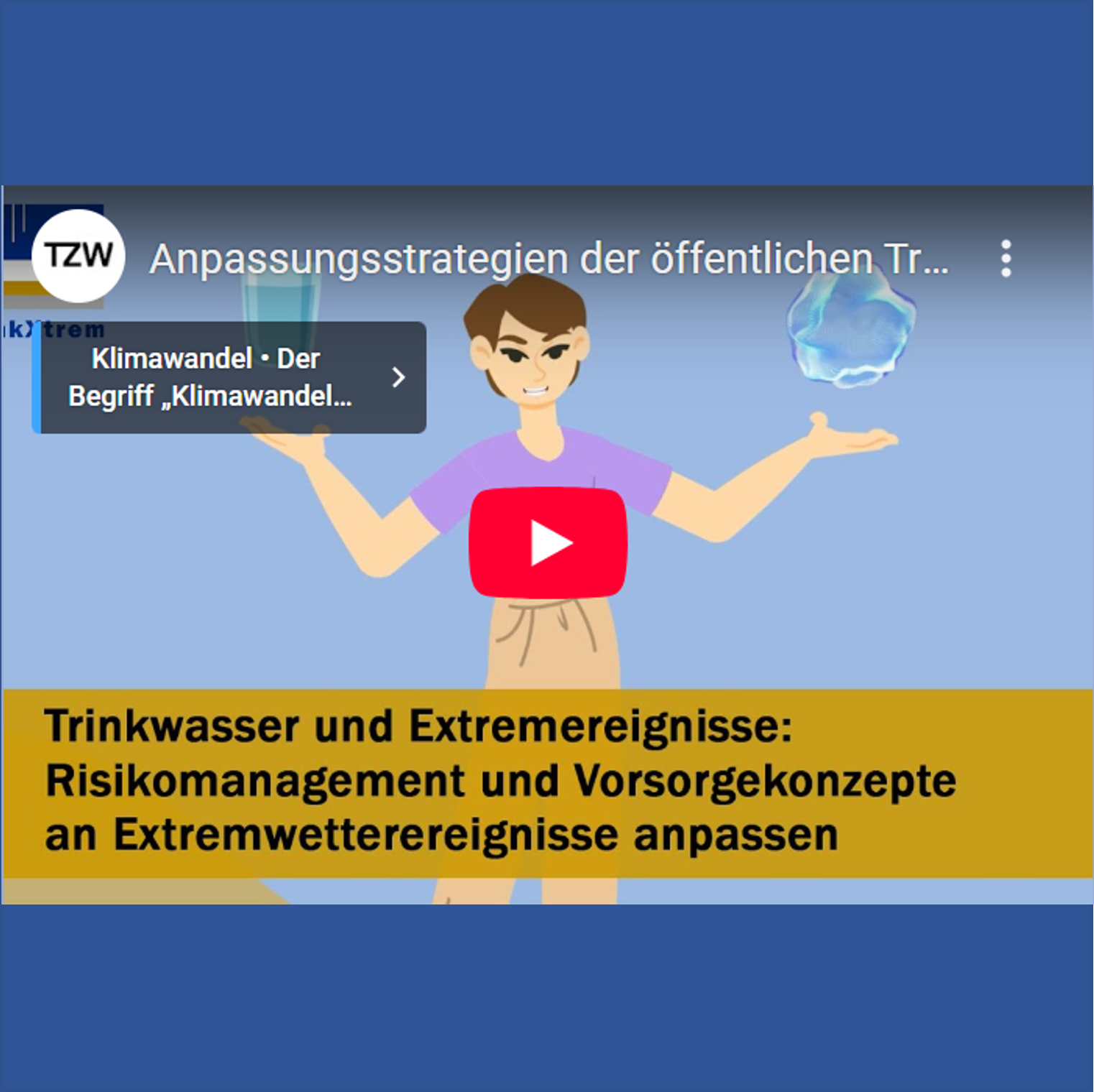 Wie Vorsorge an Extremwetterereignisse angepasst wird